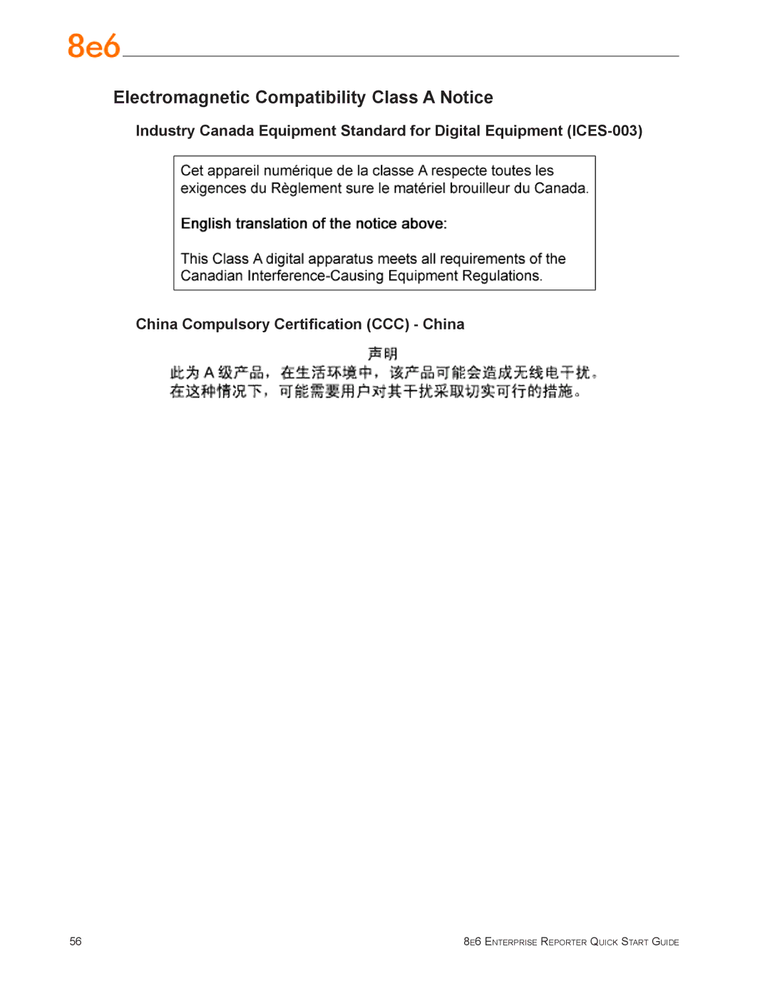 8e6 Technologies ER3-100 (5K02-55), ER3-200 (5K02-56), ERH-100 (5K02-61) Electromagnetic Compatibility Class a Notice 