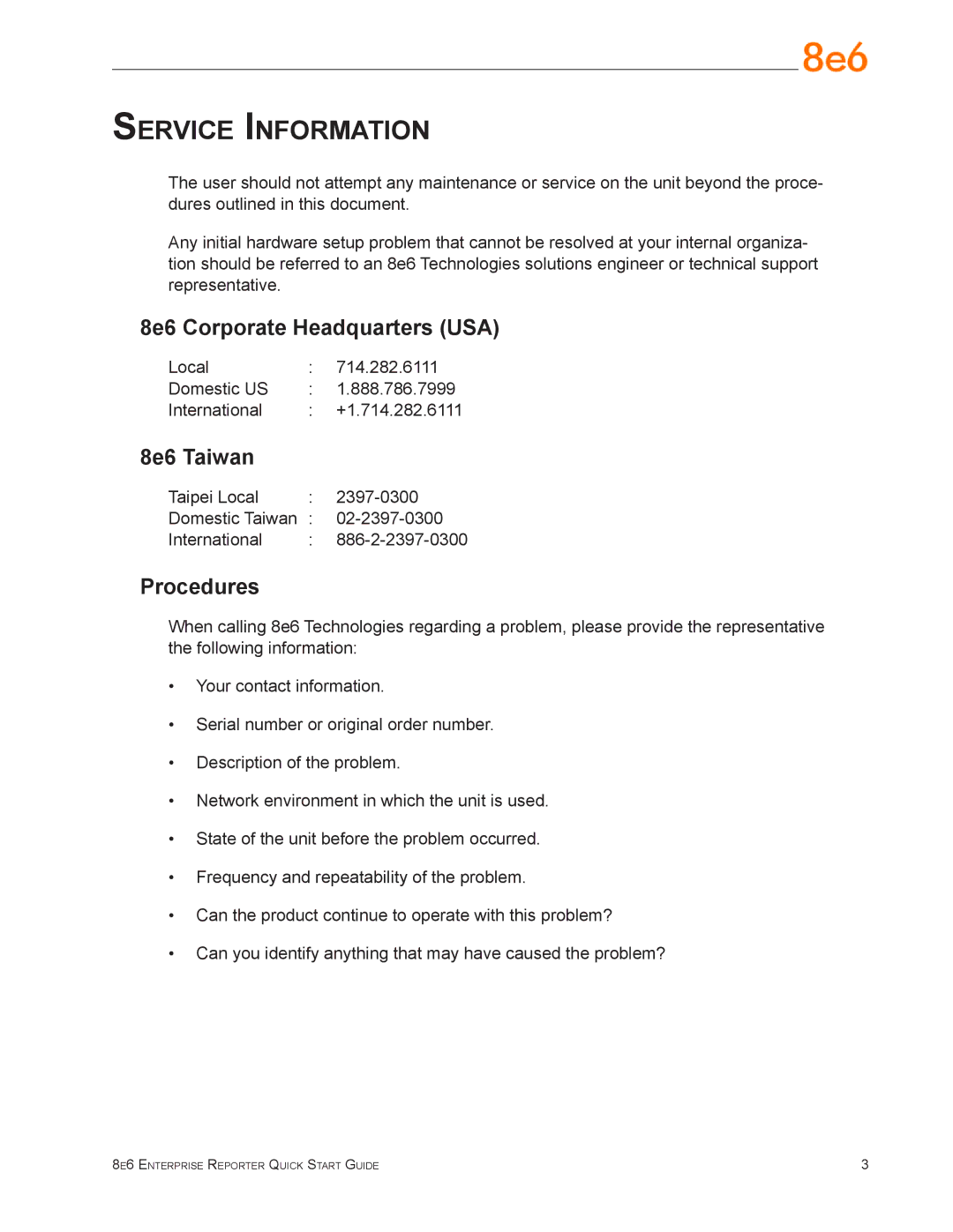 8e6 Technologies ER3-200 (5K02-56), ER3-100 (5K02-55) quick start 8e6 Corporate Headquarters USA, 8e6 Taiwan, Procedures 