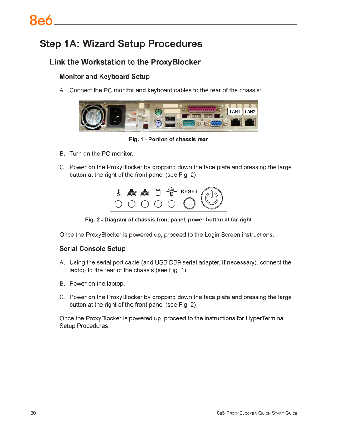 8e6 Technologies MSA-004-005 Wizard Setup Procedures, Link the Workstation to the ProxyBlocker, Monitor and Keyboard Setup 