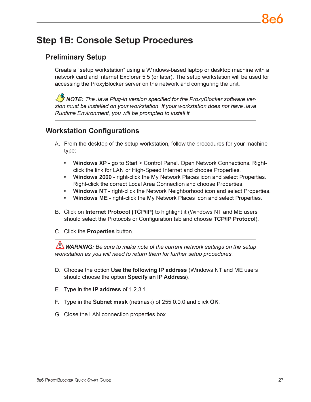 8e6 Technologies MSA-004-005 quick start Console Setup Procedures, Preliminary Setup, Workstation Configurations 