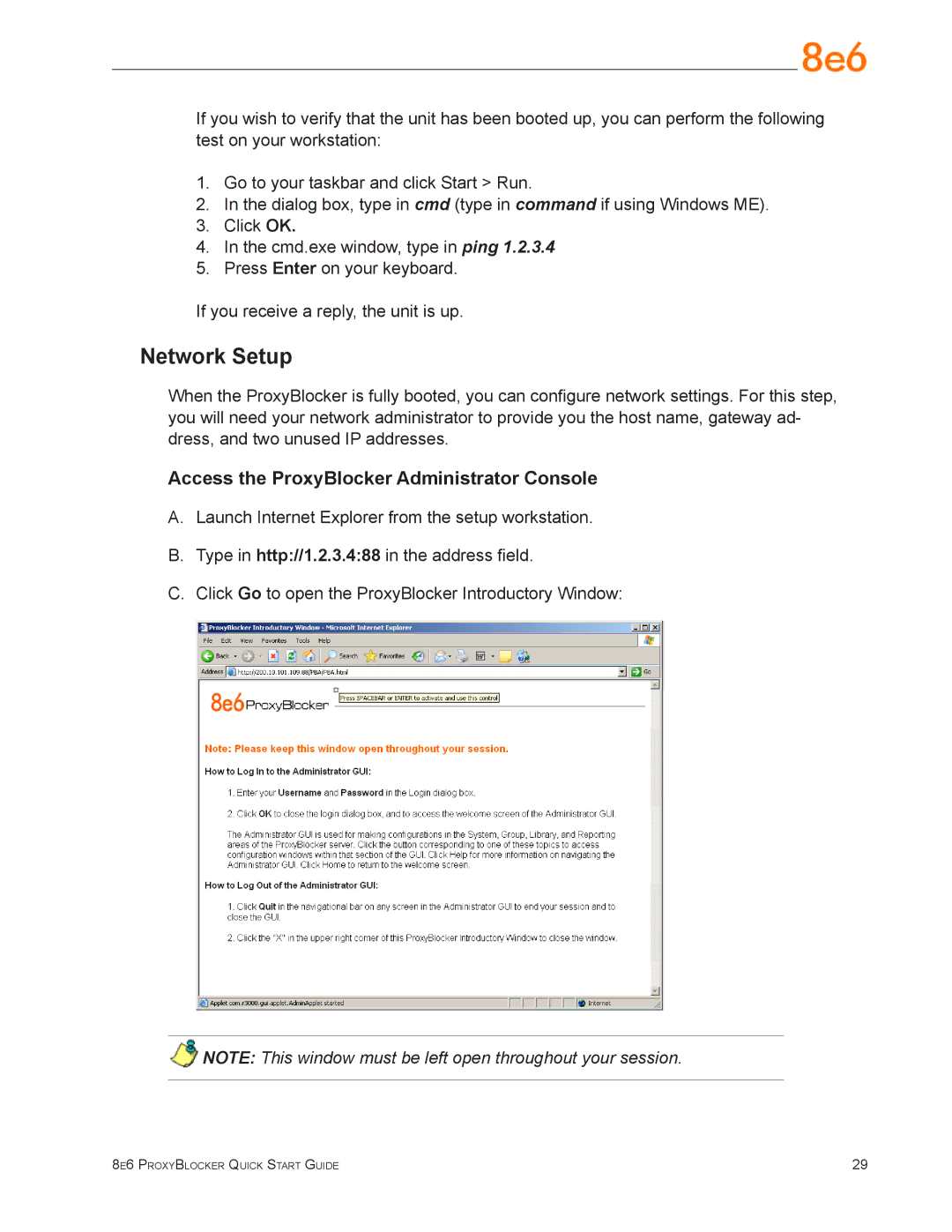 8e6 Technologies MSA-004-005 quick start Network Setup, Access the ProxyBlocker Administrator Console 