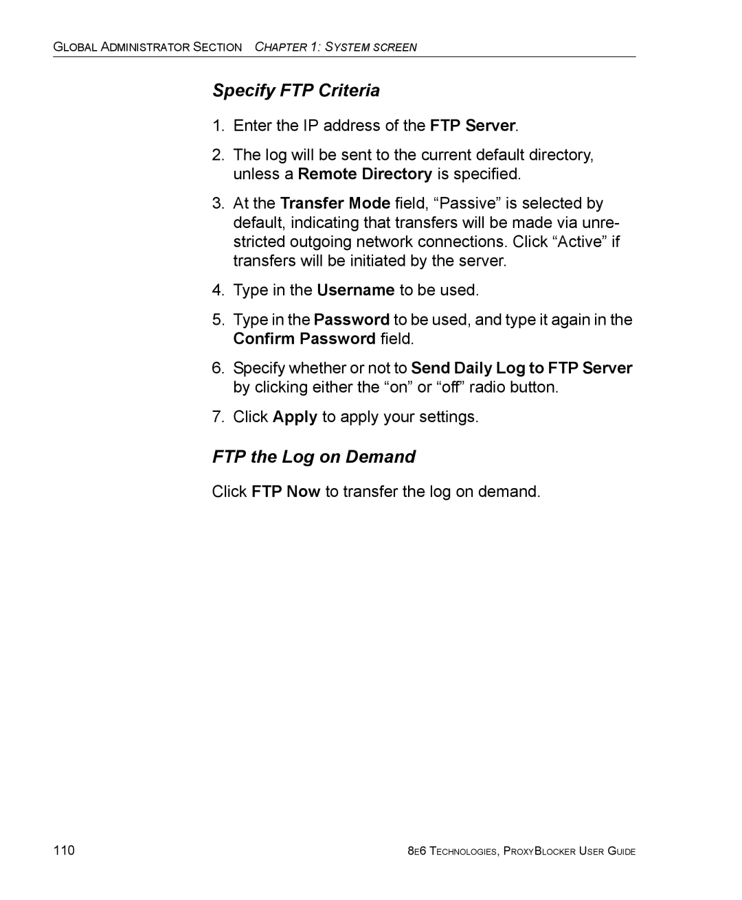 8e6 Technologies ProxyBlocker manual Specify FTP Criteria, FTP the Log on Demand 