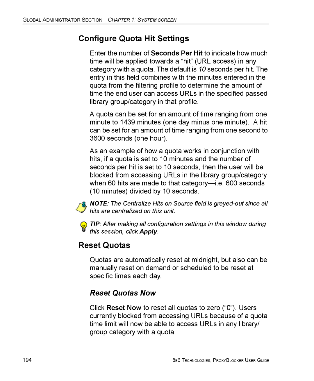 8e6 Technologies ProxyBlocker manual Configure Quota Hit Settings, Reset Quotas Now 