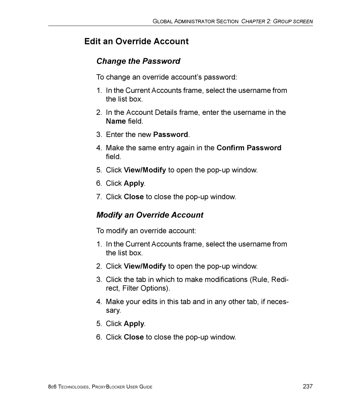 8e6 Technologies ProxyBlocker manual Edit an Override Account, Change the Password, Modify an Override Account 