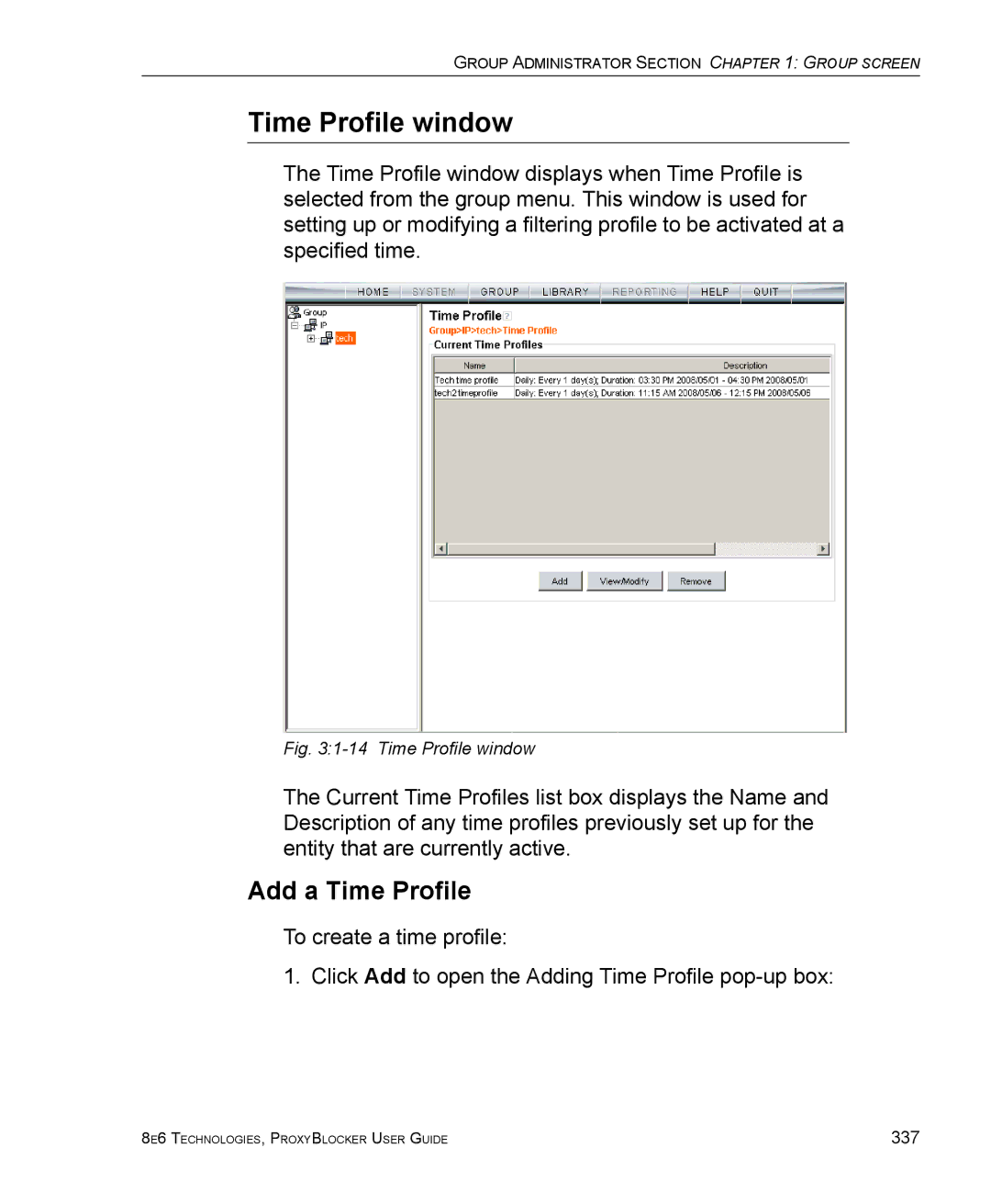 8e6 Technologies ProxyBlocker manual Time Profile window, Add a Time Profile 