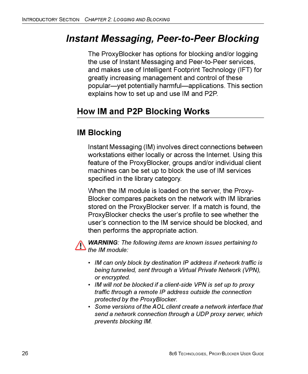 8e6 Technologies ProxyBlocker manual Instant Messaging, Peer-to-Peer Blocking, How IM and P2P Blocking Works, IM Blocking 