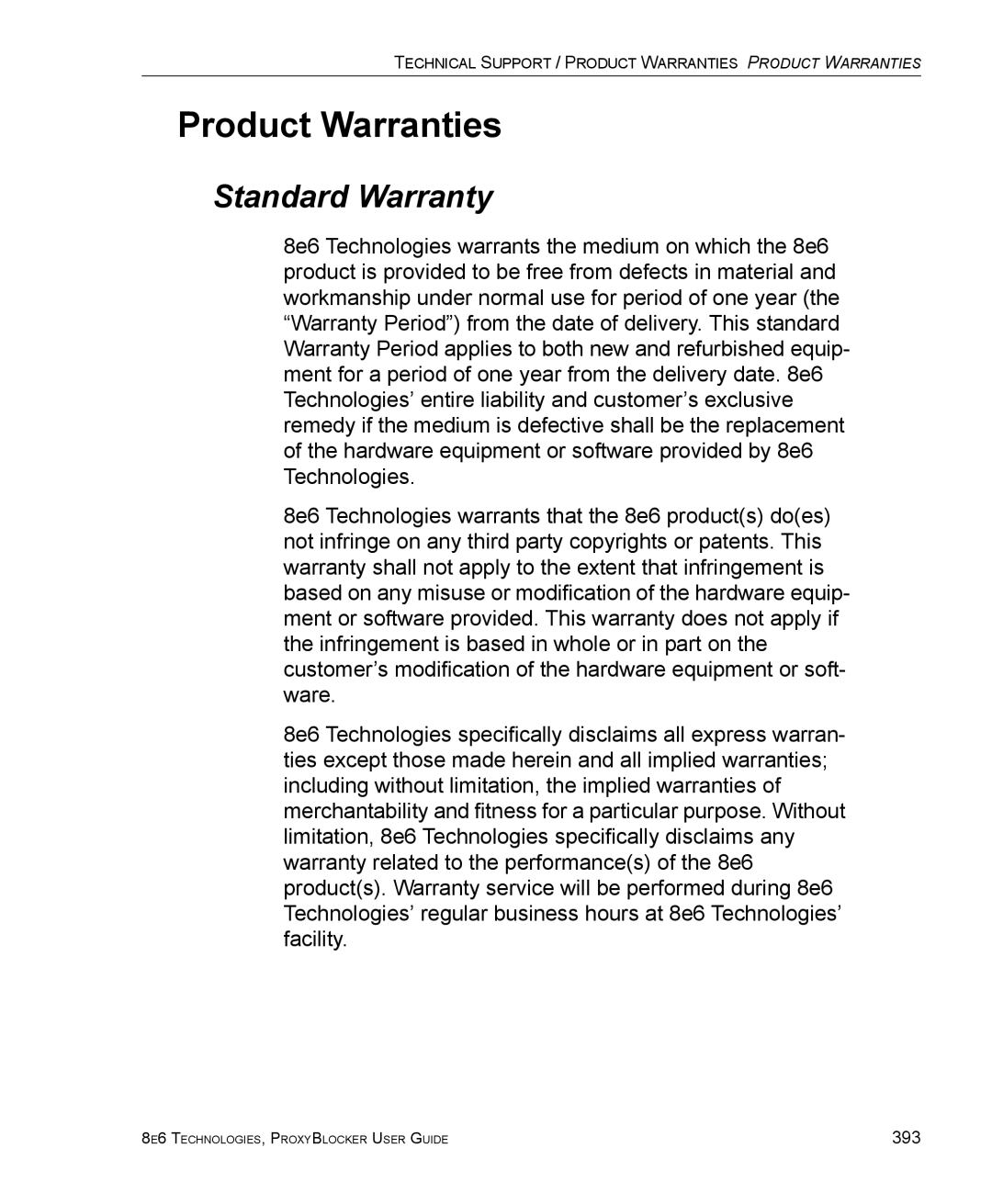 8e6 Technologies ProxyBlocker manual Product Warranties, Standard Warranty 