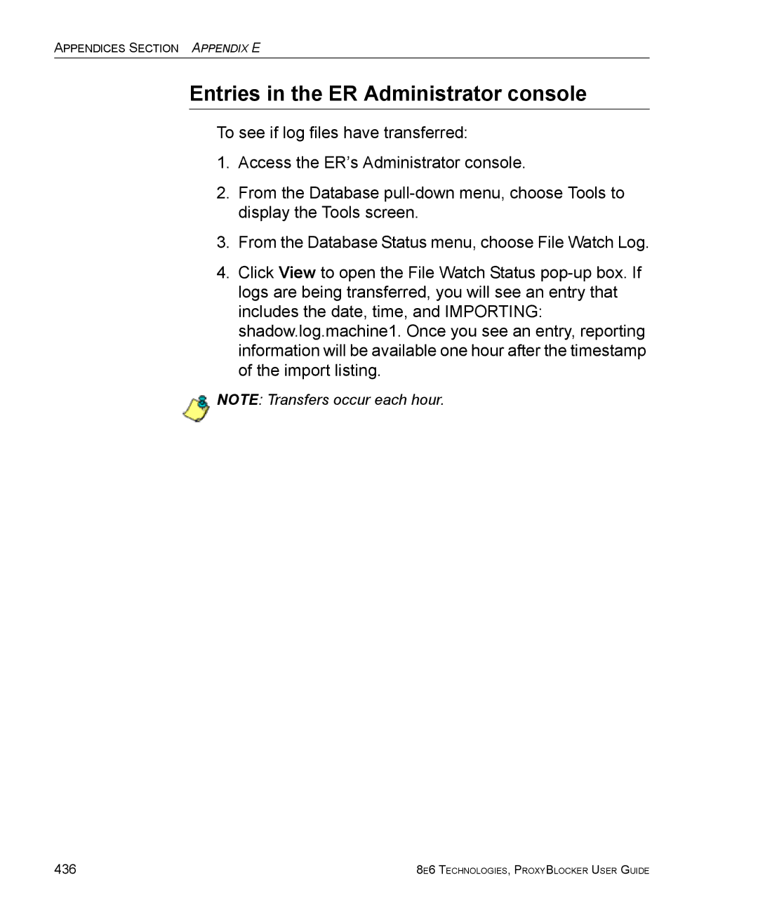 8e6 Technologies ProxyBlocker manual Entries in the ER Administrator console 