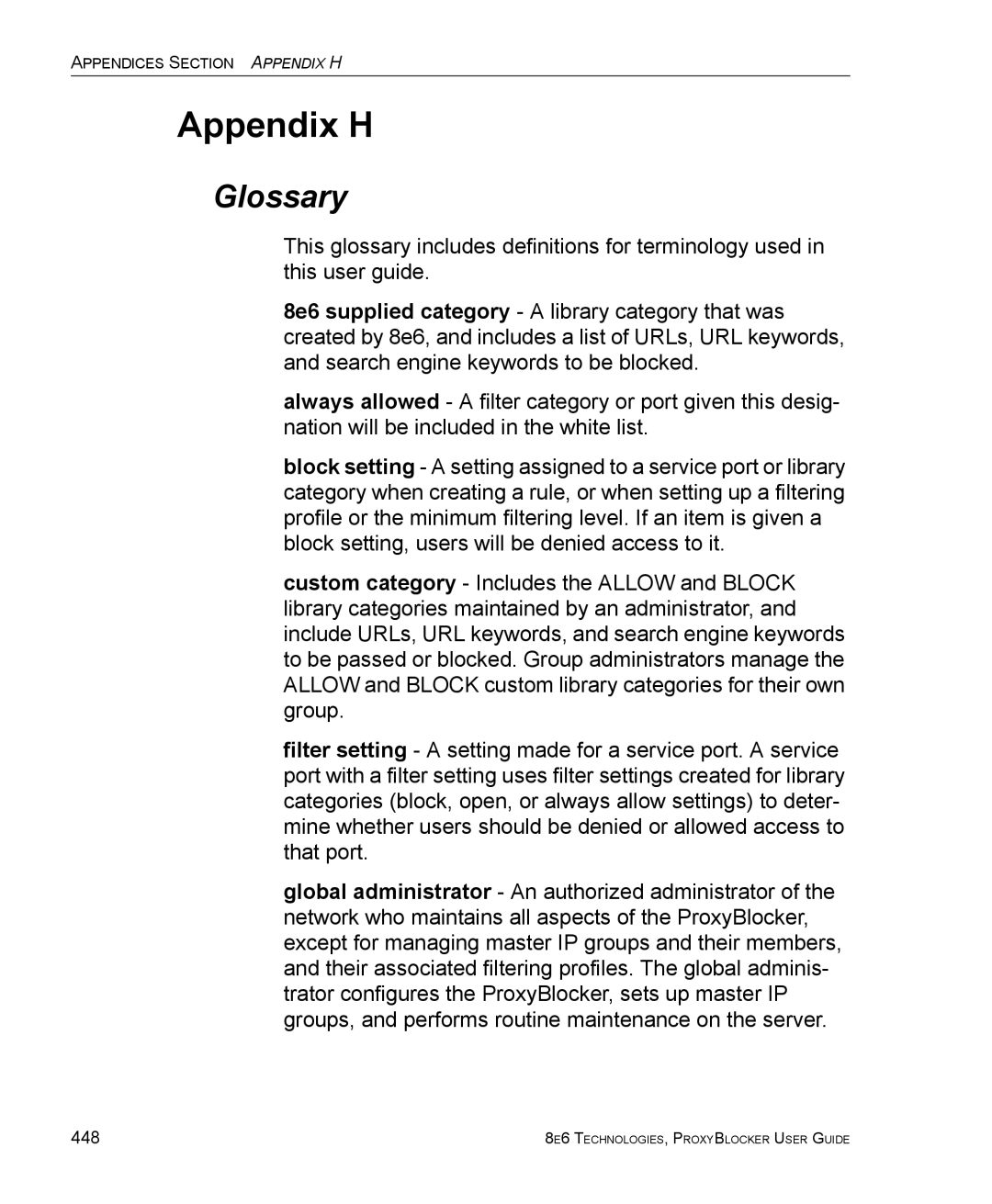 8e6 Technologies ProxyBlocker manual Appendix H, Glossary 