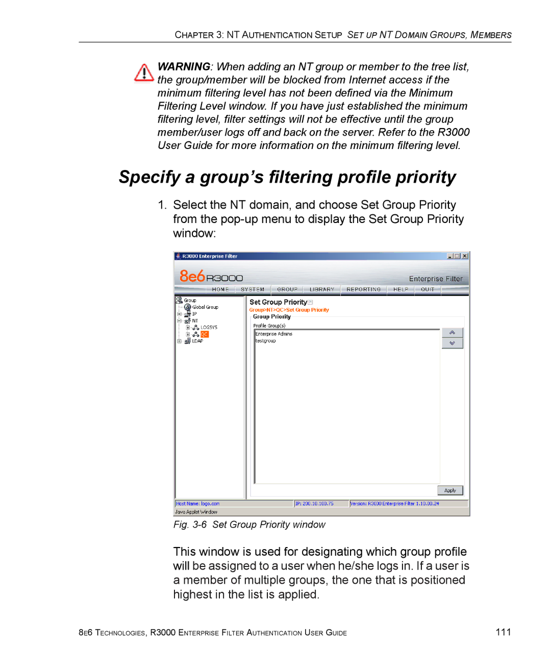 8e6 Technologies R3000 manual Specify a group’s filtering profile priority, Set Group Priority window 