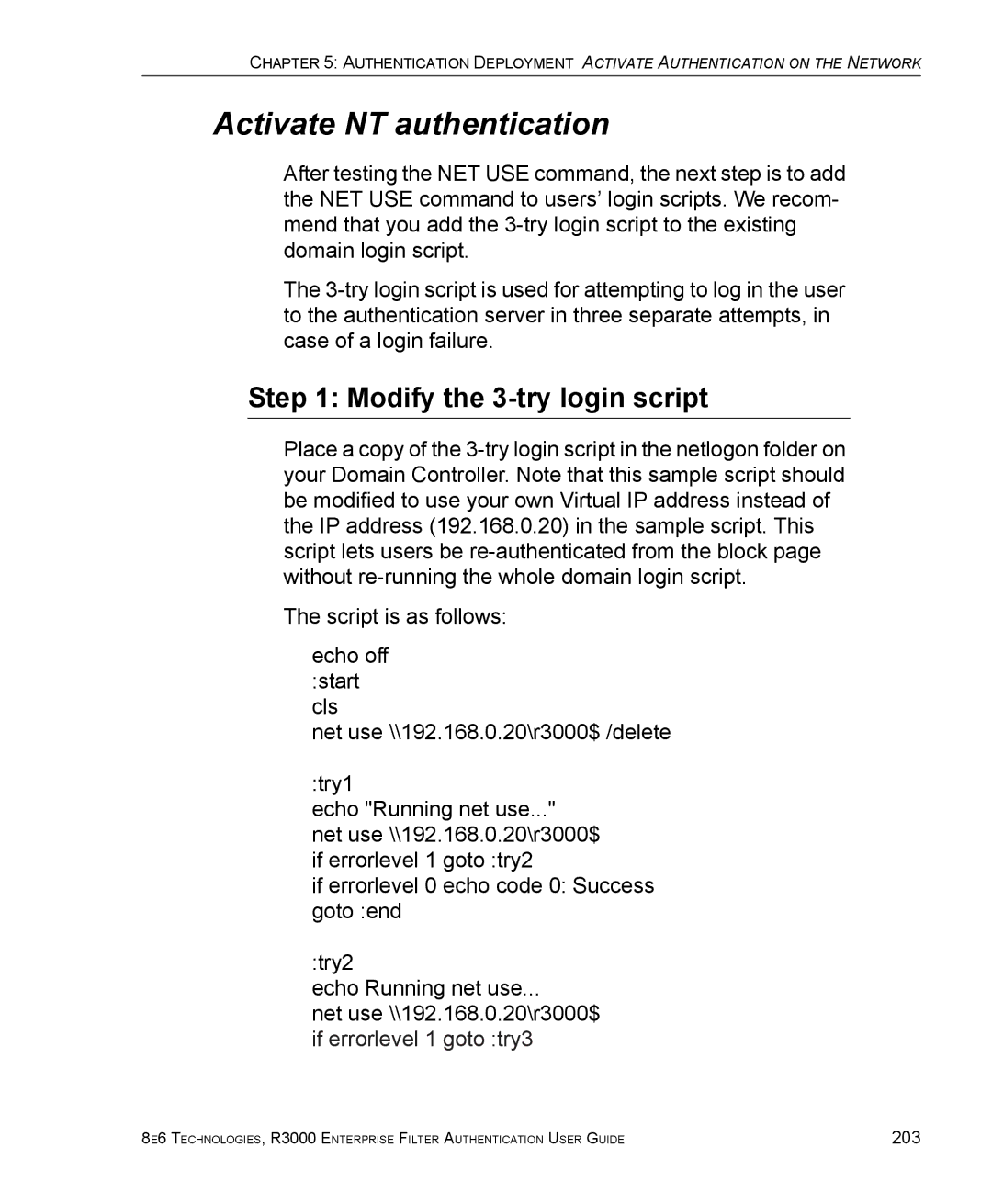 8e6 Technologies R3000 manual Activate NT authentication, Modify the 3-try login script 