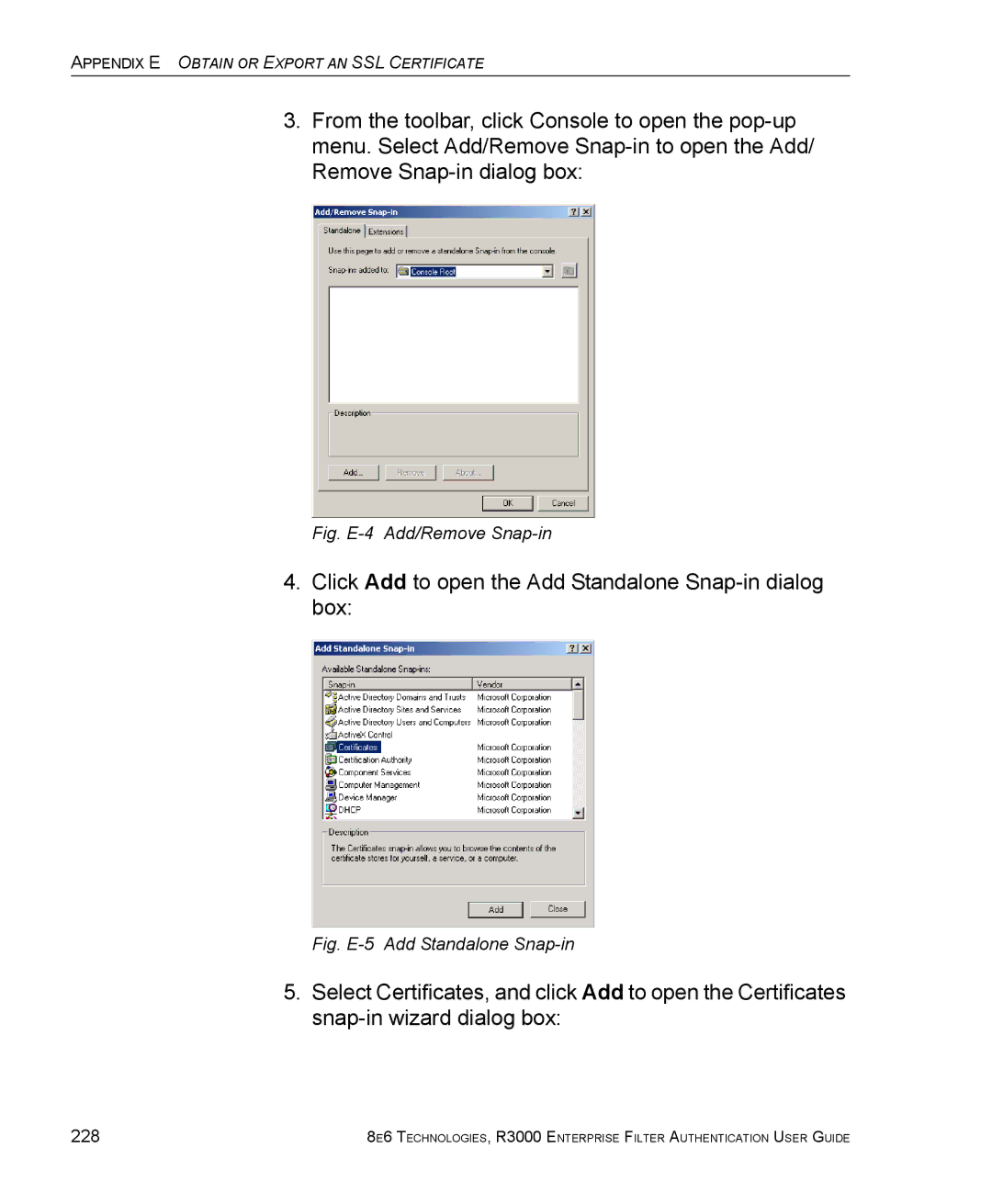 8e6 Technologies R3000 manual Fig. E-4 Add/Remove Snap-in, 228 