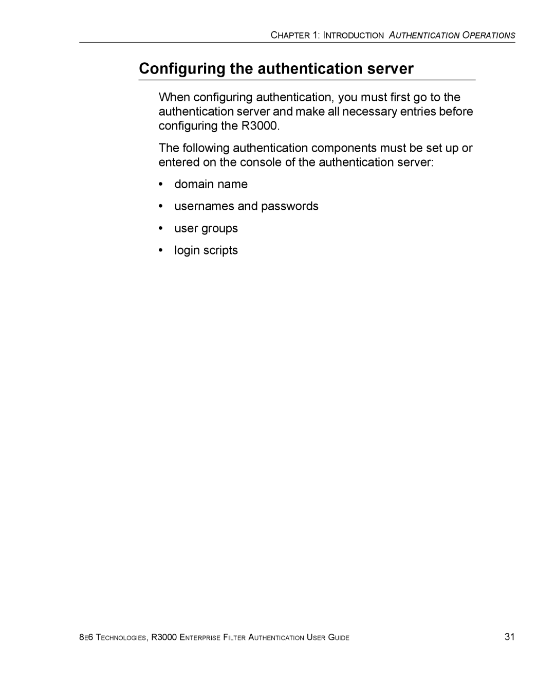 8e6 Technologies R3000 manual Configuring the authentication server 