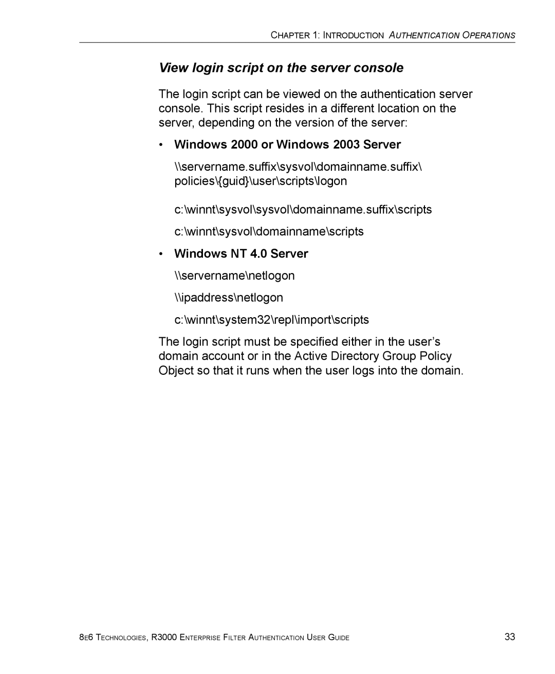 8e6 Technologies R3000 manual View login script on the server console, Windows 2000 or Windows 2003 Server 