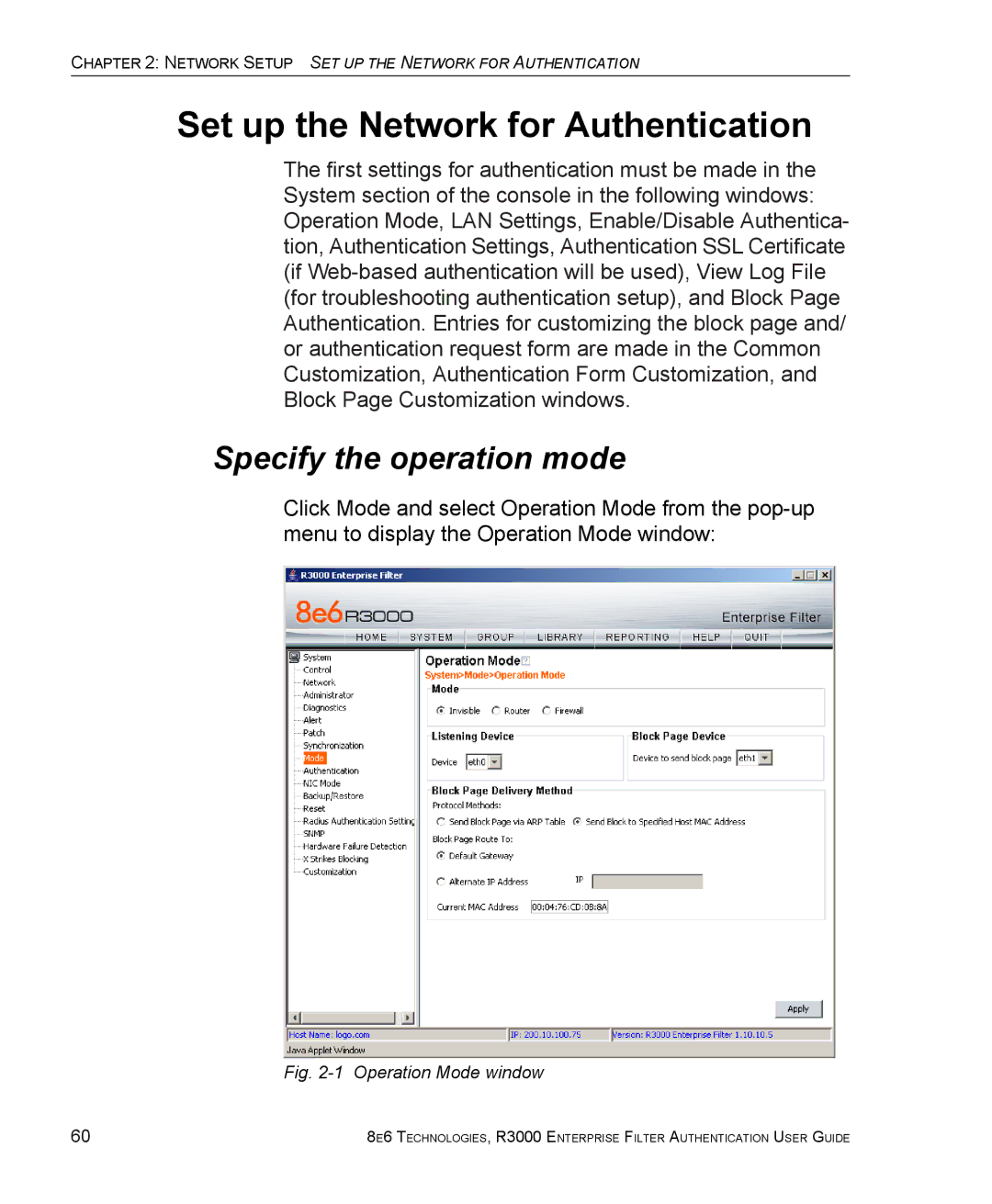 8e6 Technologies R3000 manual Set up the Network for Authentication, Specify the operation mode 