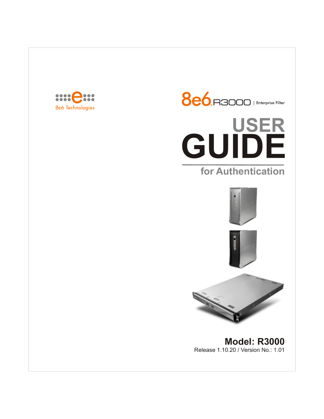 8e6 Technologies R3000 manual Guide 