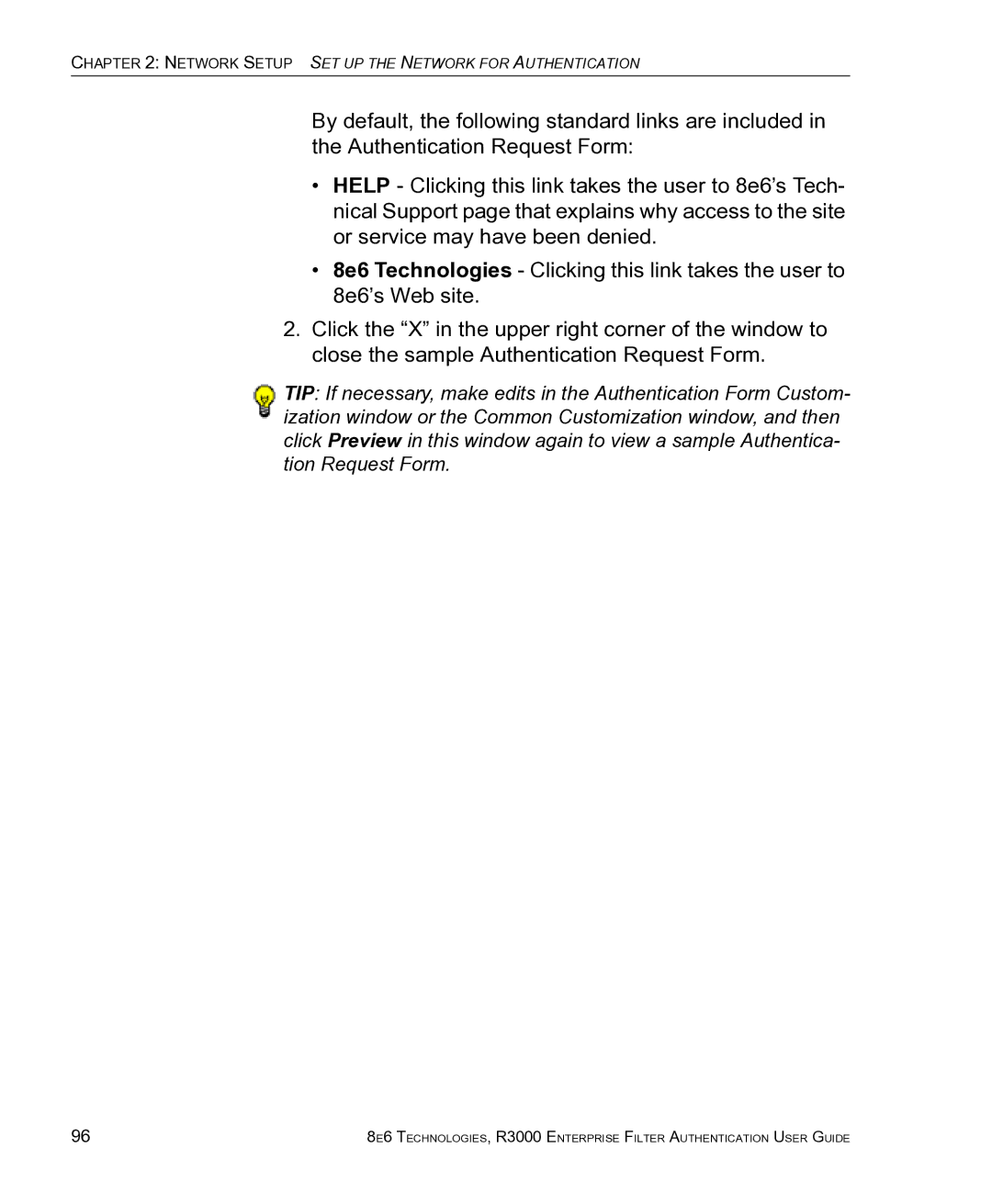 8e6 Technologies R3000 manual Network Setup SET UP the Network for Authentication 