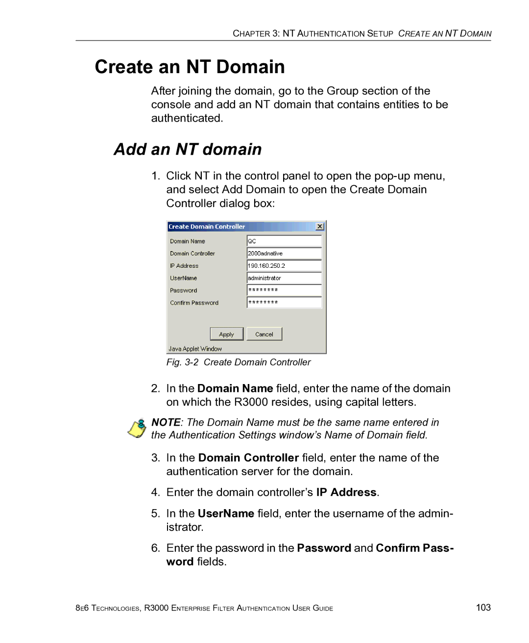 8e6 Technologies R3000 manual Create an NT Domain, Add an NT domain 