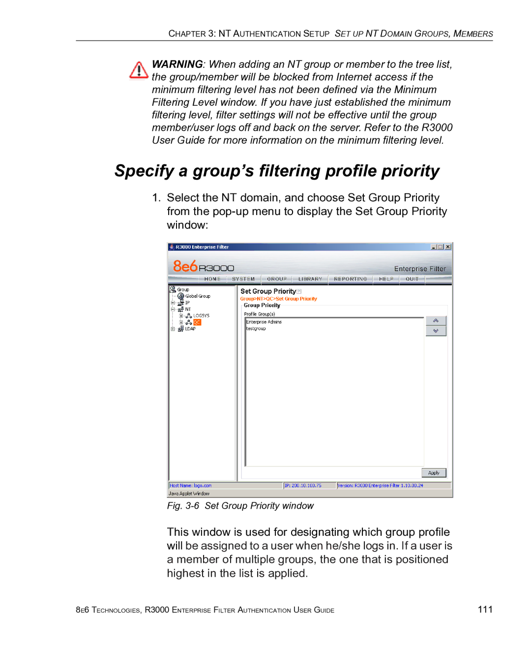 8e6 Technologies R3000 manual Specify a group’s filtering profile priority, Set Group Priority window 