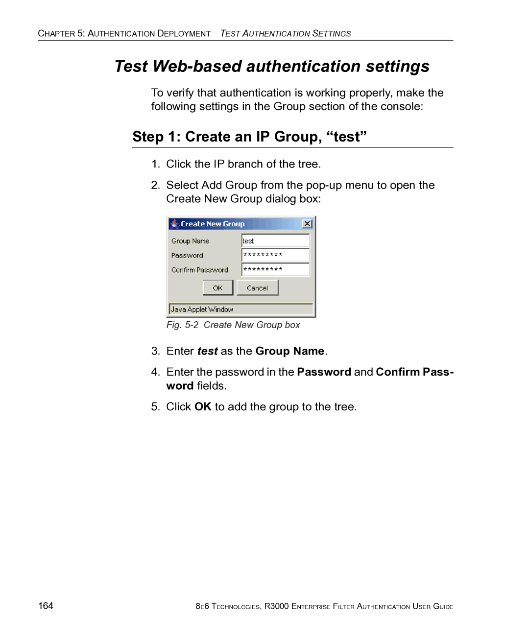 8e6 Technologies R3000 manual Test Web-based authentication settings, Create an IP Group, test, 164 