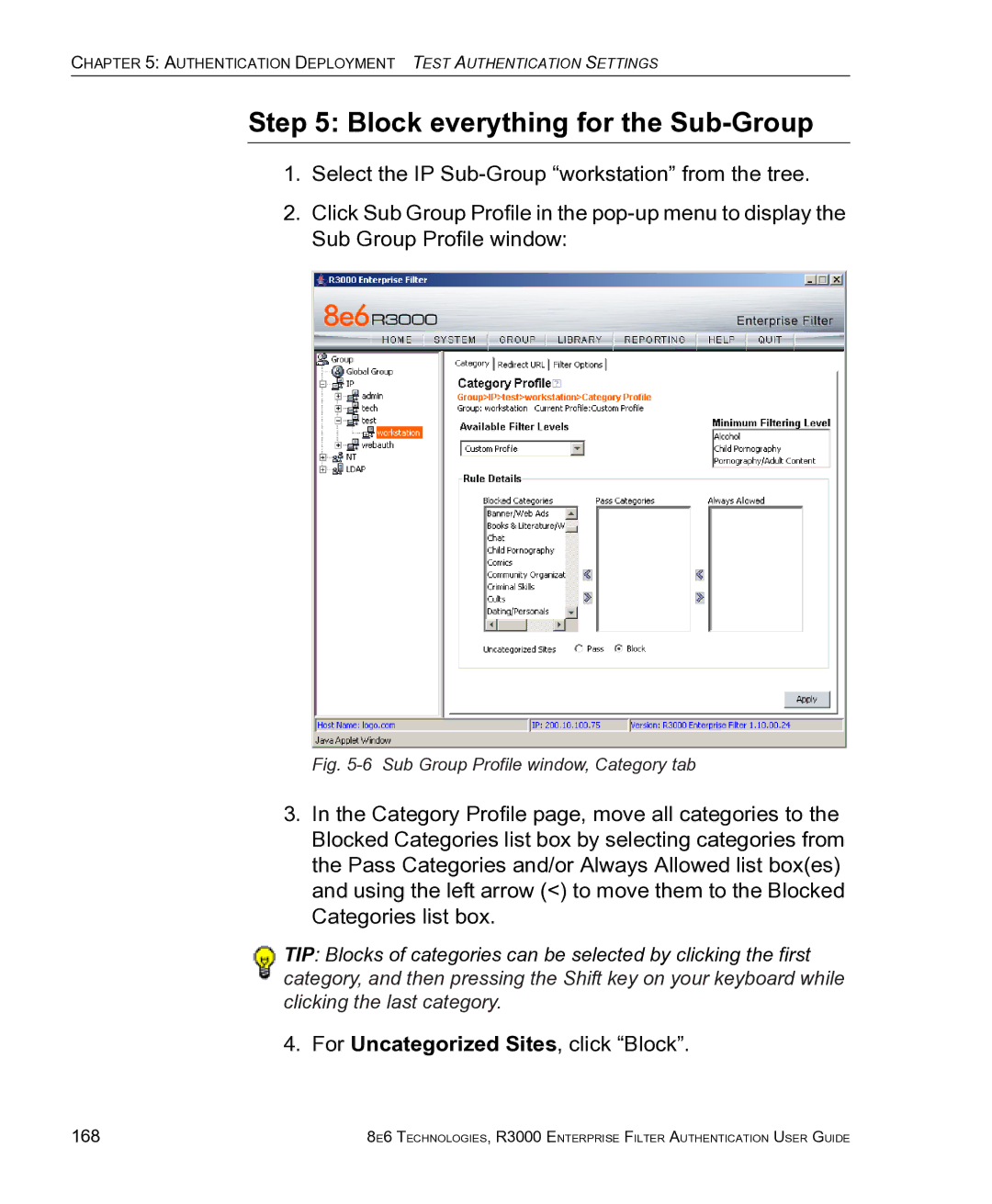 8e6 Technologies R3000 manual Block everything for the Sub-Group, 168 