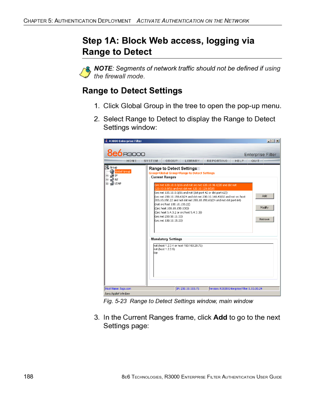 8e6 Technologies R3000 manual Block Web access, logging via Range to Detect, Range to Detect Settings, 188 