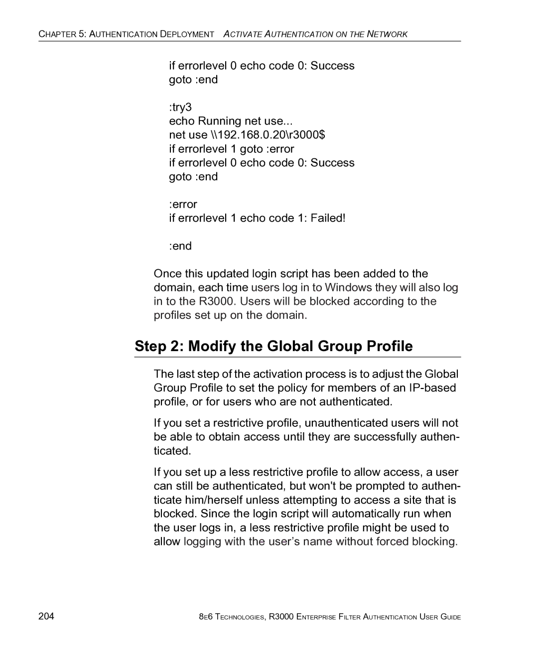 8e6 Technologies R3000 manual Modify the Global Group Profile, 204 