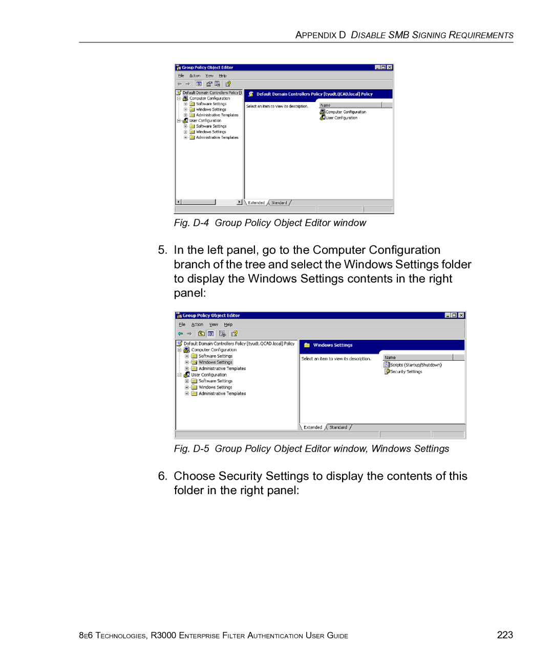 8e6 Technologies R3000 manual Fig. D-4 Group Policy Object Editor window 