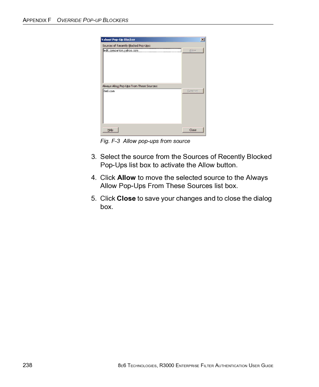 8e6 Technologies R3000 manual Fig. F-3 Allow pop-ups from source, 238 