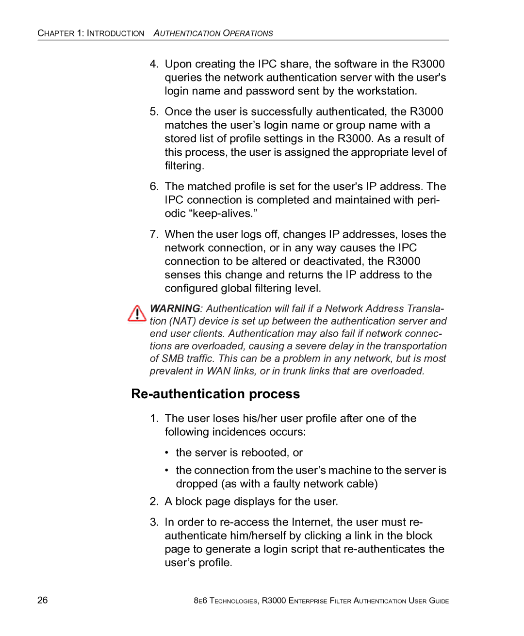 8e6 Technologies R3000 manual Re-authentication process 