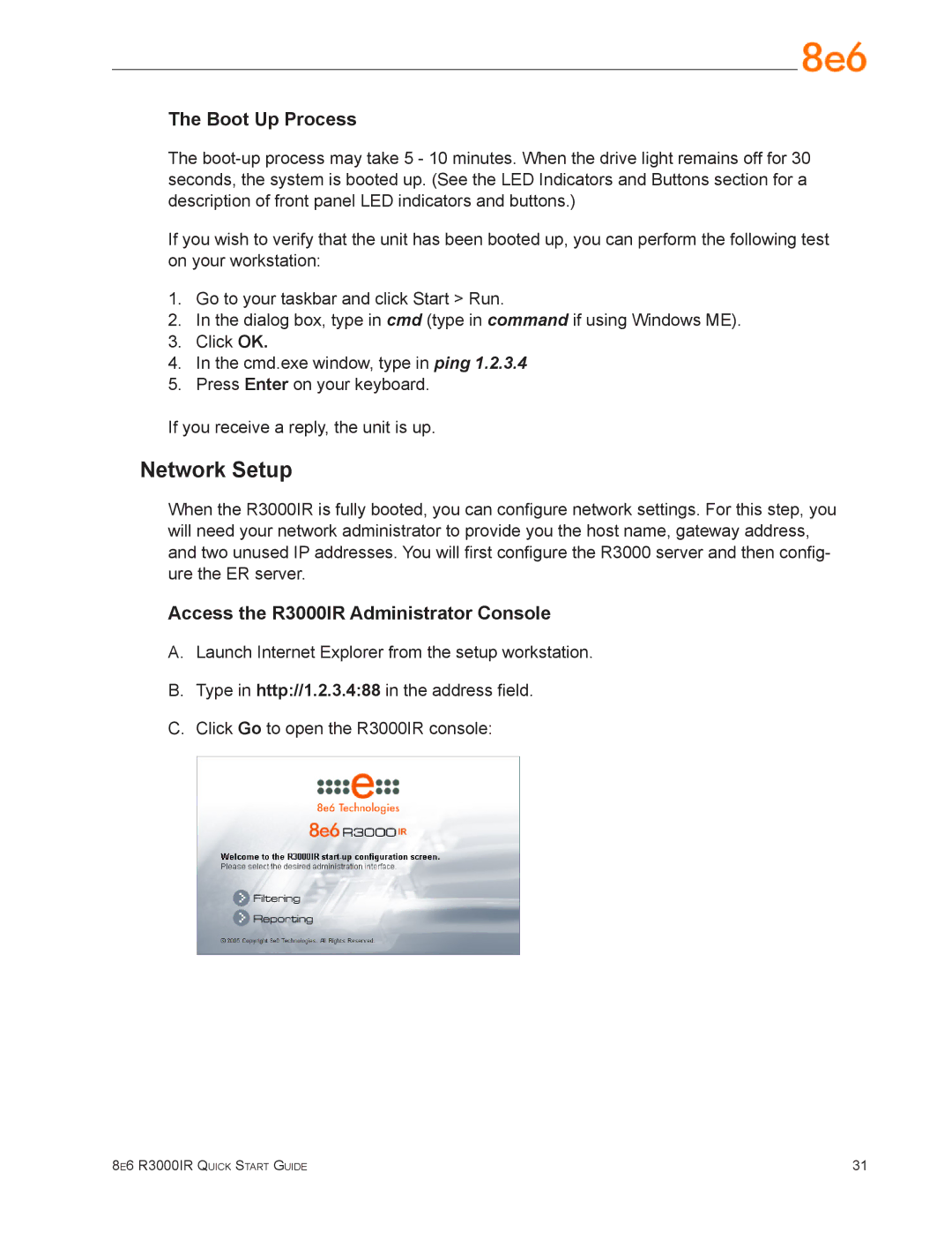 8e6 Technologies quick start Network Setup, Boot Up Process, Access the R3000IR Administrator Console 