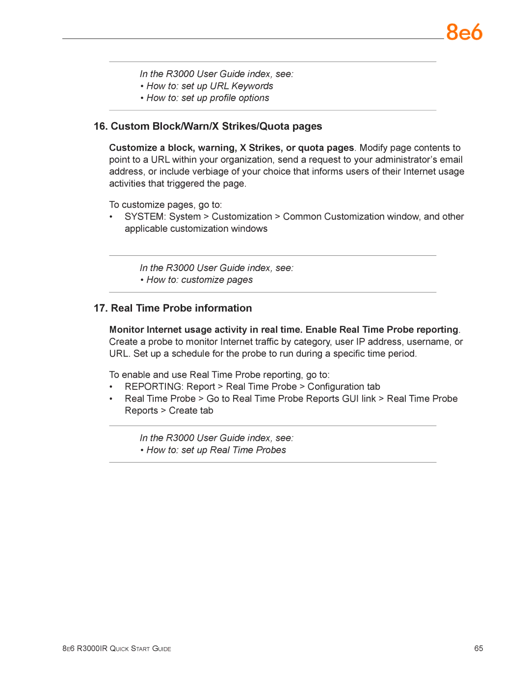 8e6 Technologies R3000IR quick start Custom Block/Warn/X Strikes/Quota pages, Real Time Probe information 