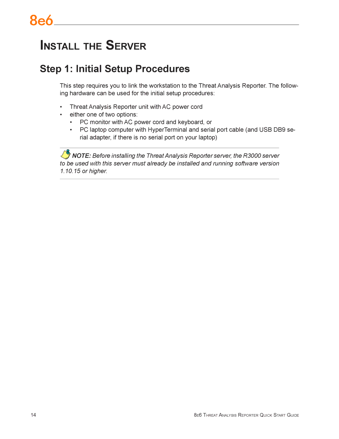 8e6 Technologies TAR 1.0 quick start Initial Setup Procedures 