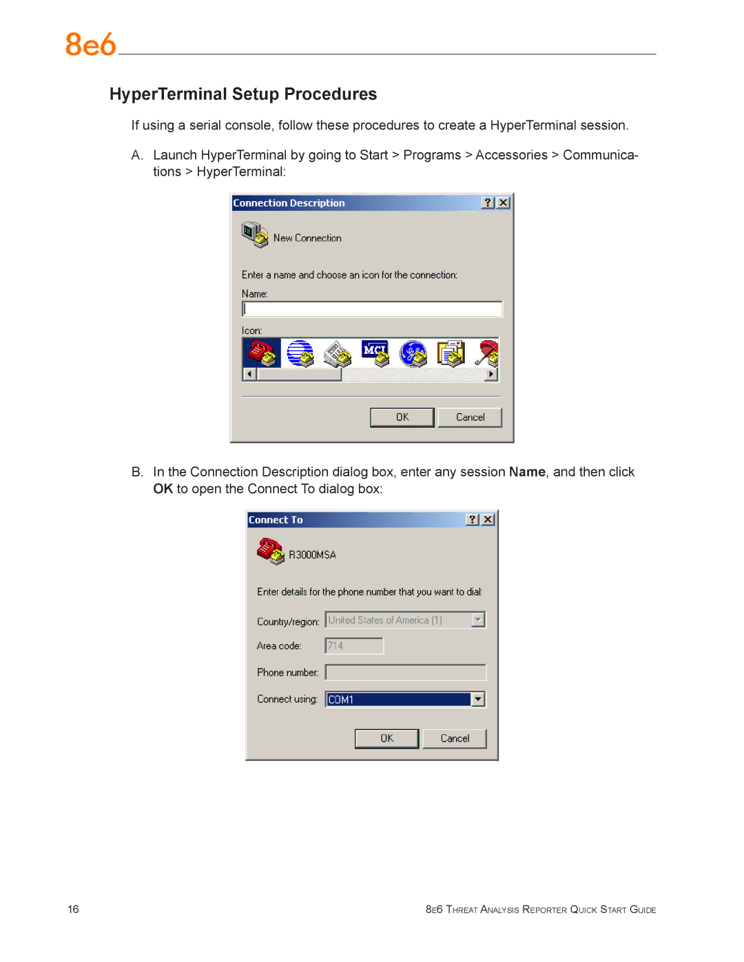 8e6 Technologies TAR 1.0 quick start HyperTerminal Setup Procedures 