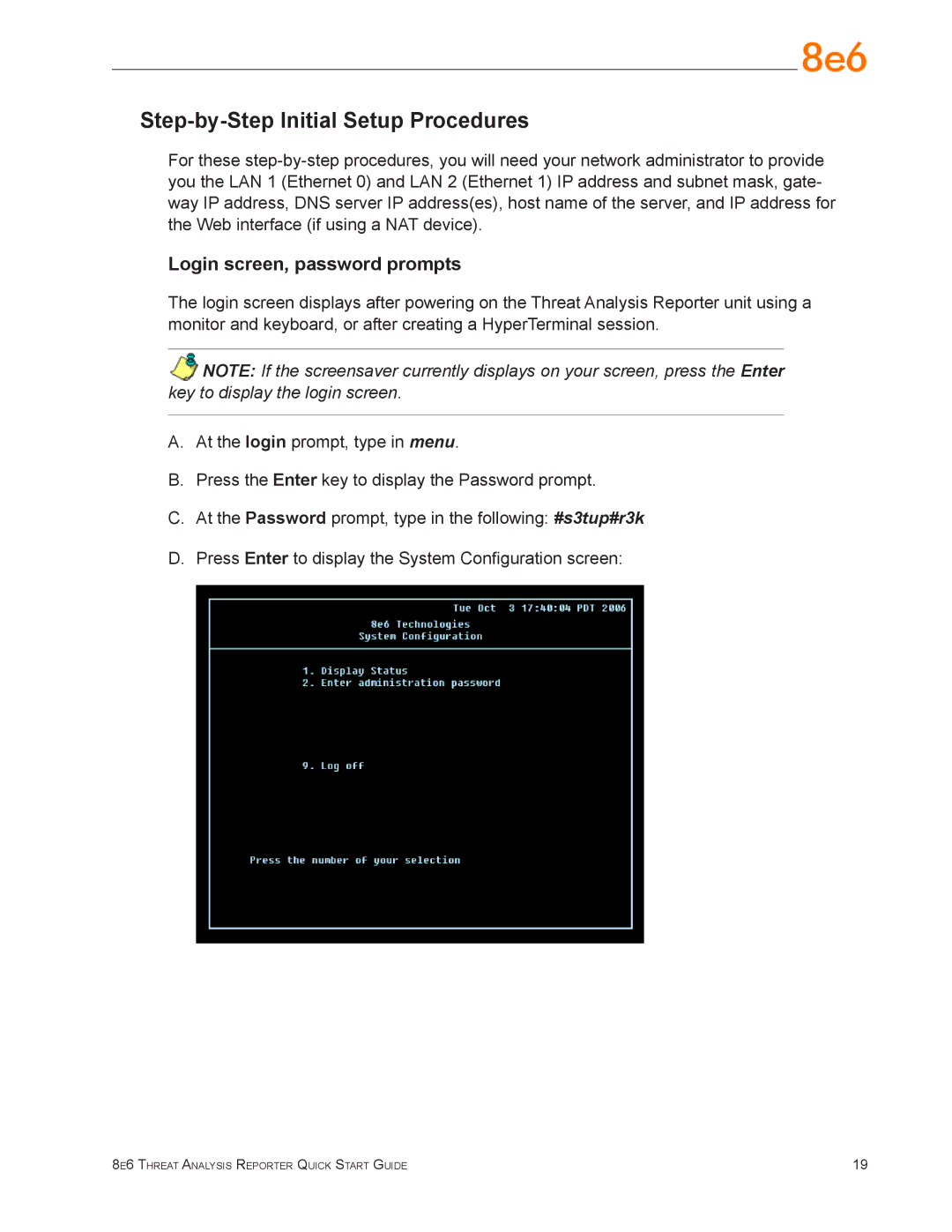 8e6 Technologies TAR 1.0 quick start Step-by-Step Initial Setup Procedures, Login screen, password prompts 