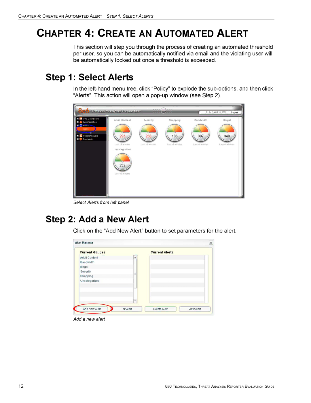 8e6 Technologies TAR HL/SL/MSA manual Add a New Alert, Create AN Automated Alert, Select Alerts from left panel 