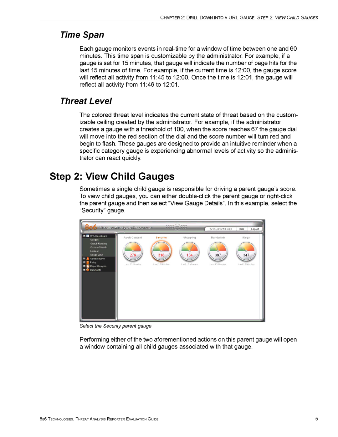 8e6 Technologies TAR HL/SL/MSA manual View Child Gauges, Select the Security parent gauge 