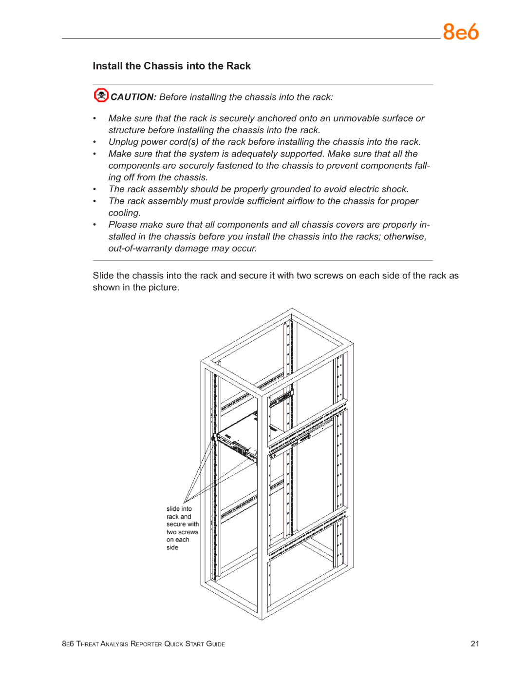 8e6 Technologies TAR quick start Install the Chassis into the Rack 