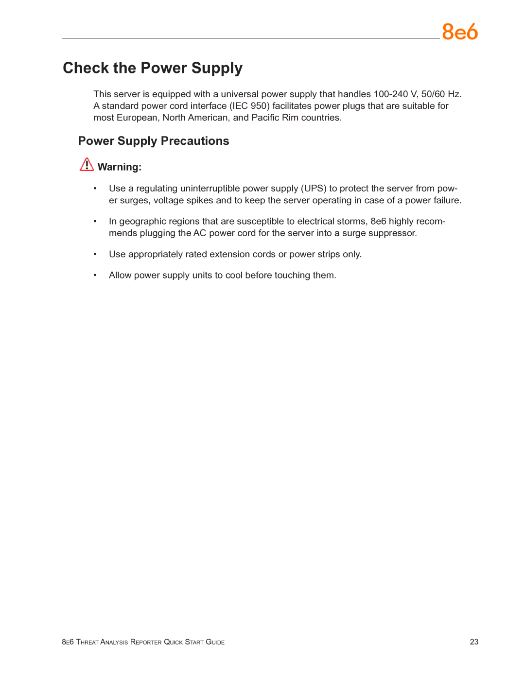 8e6 Technologies TAR quick start Check the Power Supply, Power Supply Precautions 