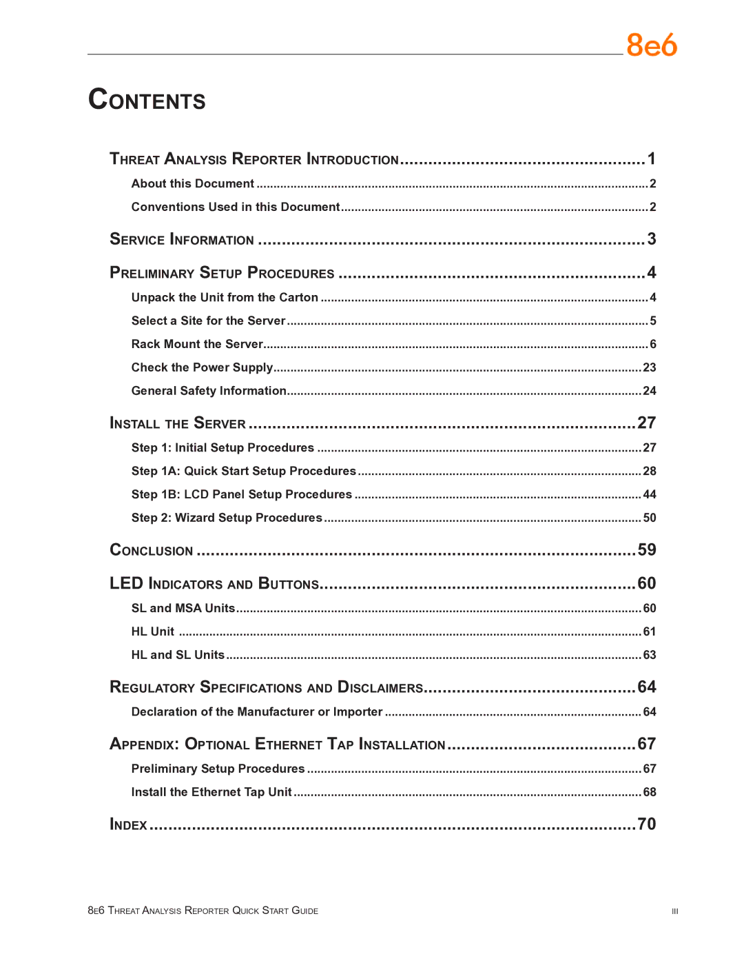 8e6 Technologies TAR quick start Contents 