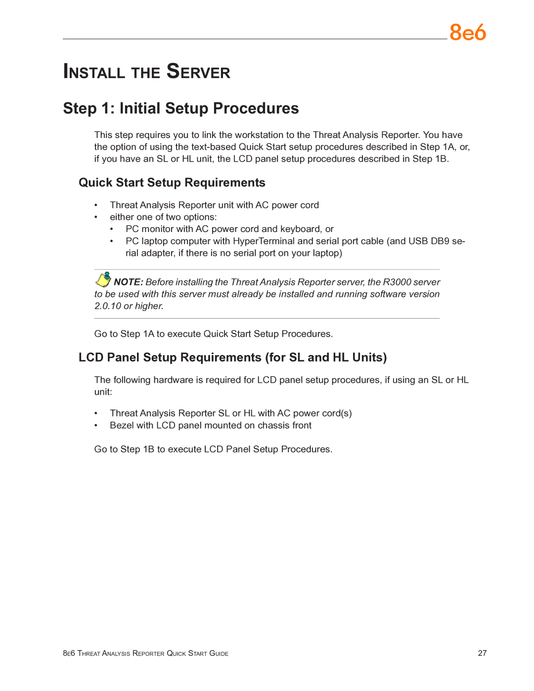 8e6 Technologies TAR quick start Initial Setup Procedures, Quick Start Setup Requirements 