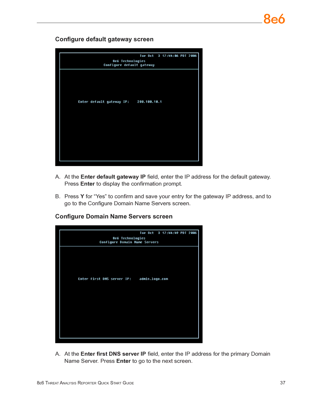 8e6 Technologies TAR quick start Configure default gateway screen, Configure Domain Name Servers screen 