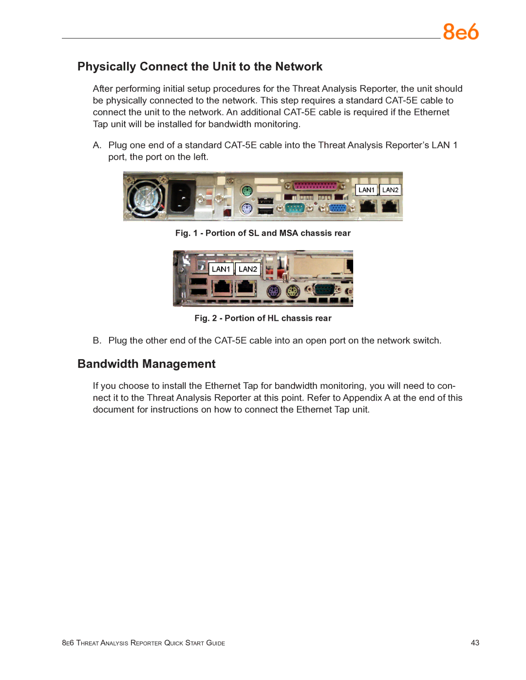 8e6 Technologies TAR quick start Physically Connect the Unit to the Network, Bandwidth Management 