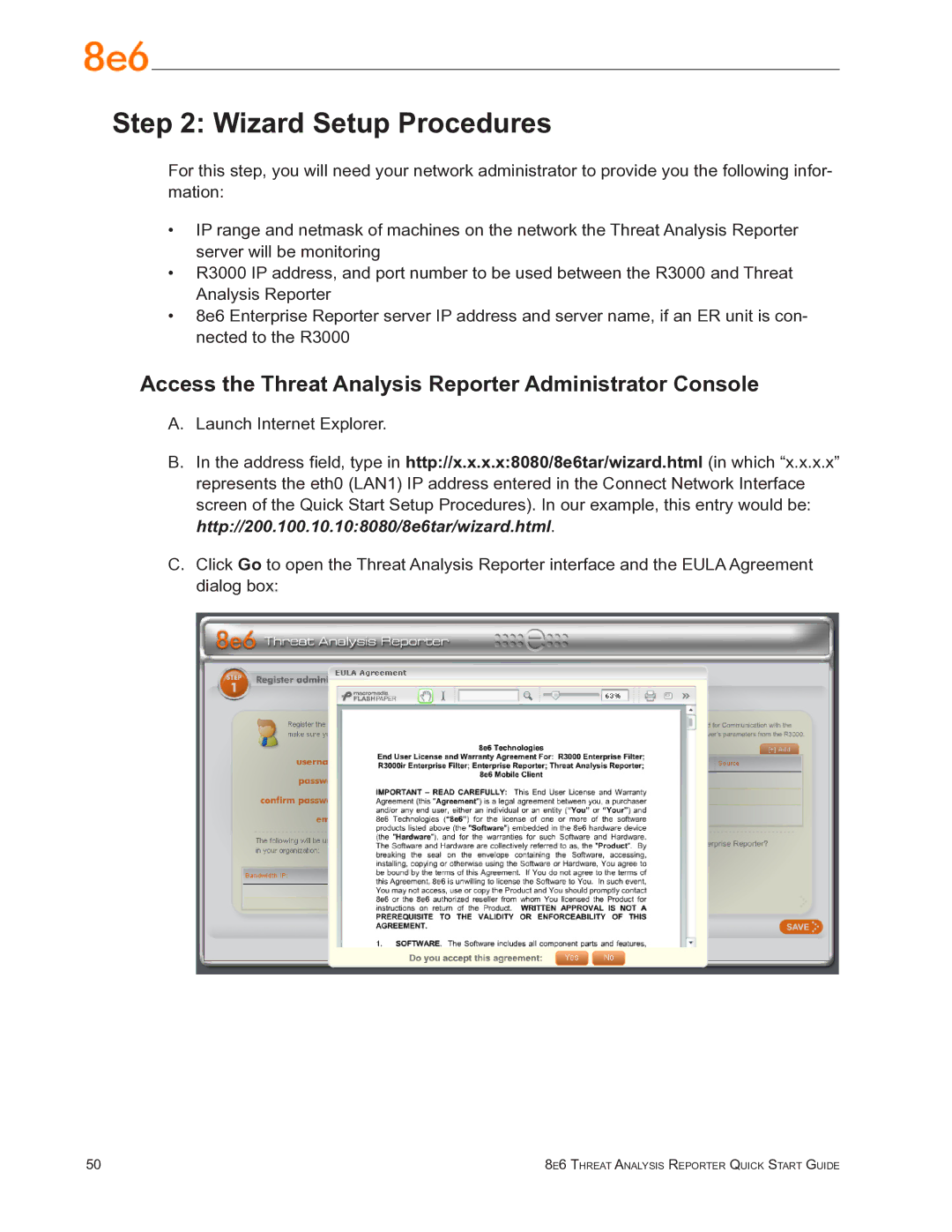 8e6 Technologies TAR quick start Wizard Setup Procedures, Access the Threat Analysis Reporter Administrator Console 