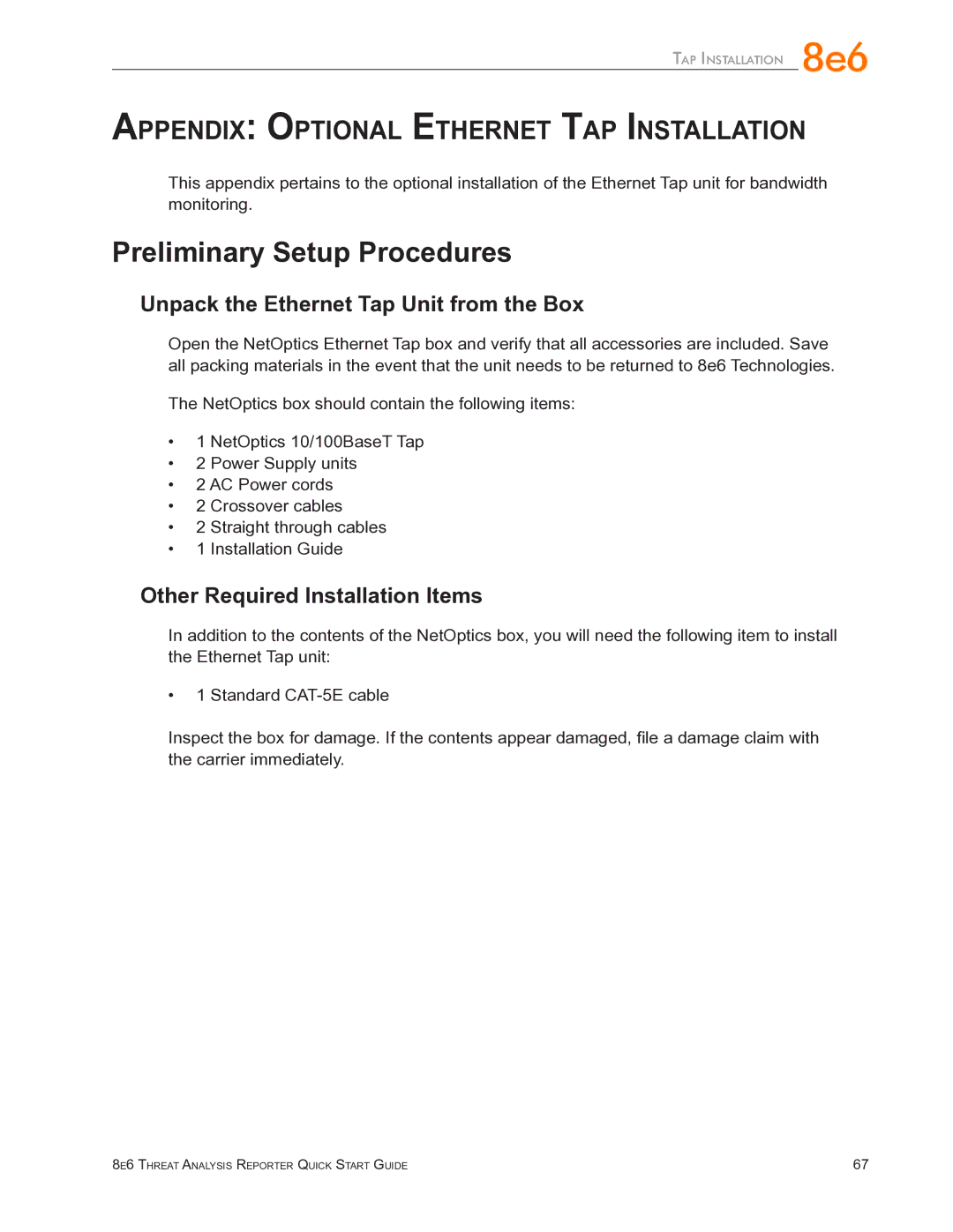 8e6 Technologies TAR quick start Preliminary Setup Procedures, Unpack the Ethernet Tap Unit from the Box 