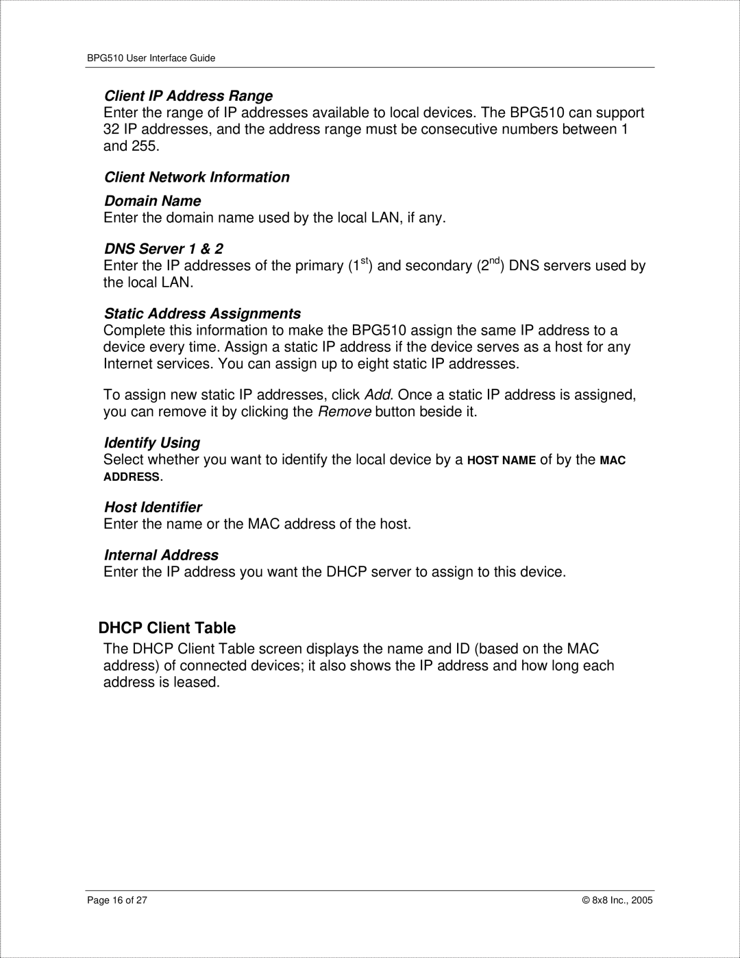 8x8 BPG510 manual Dhcp Client Table 