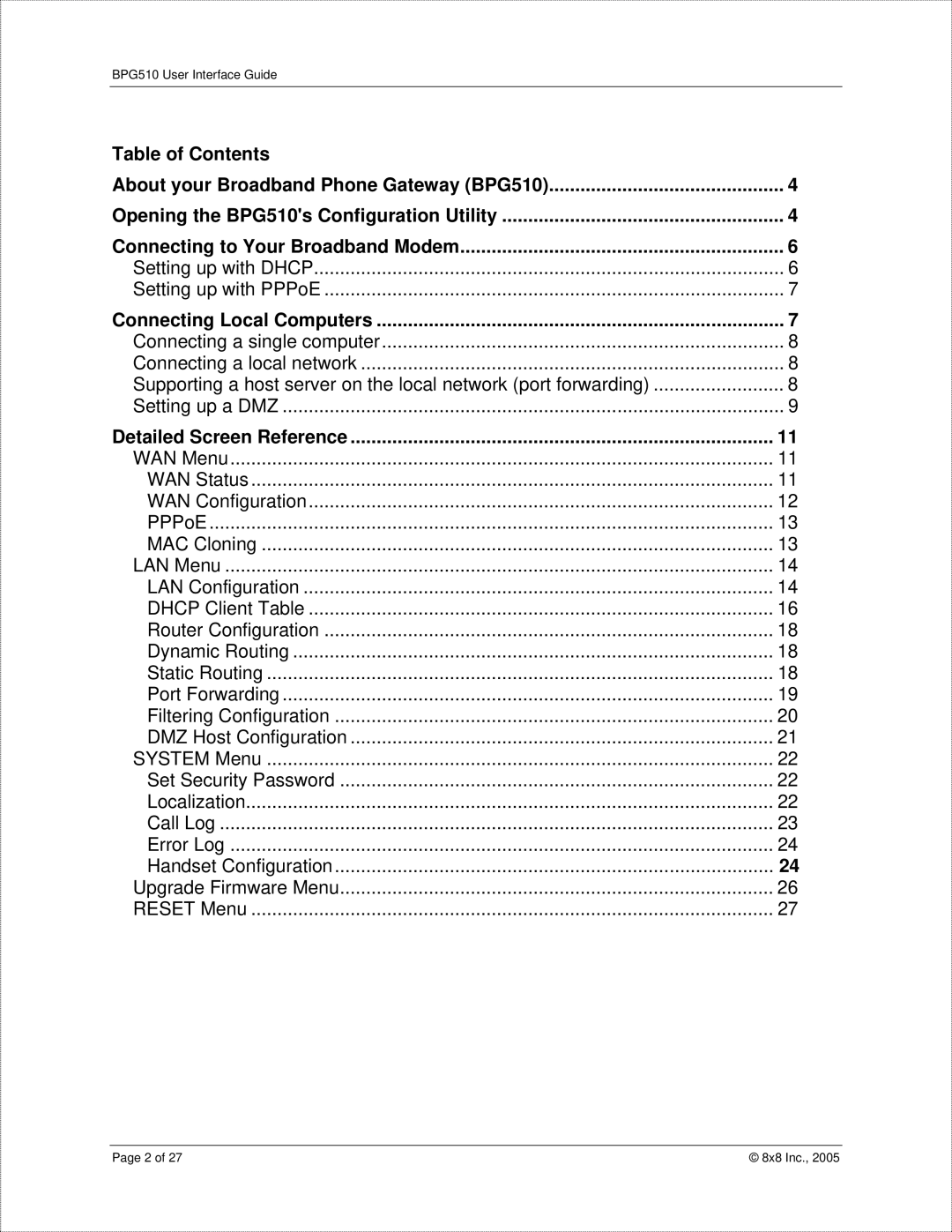 8x8 BPG510 manual Connecting Local Computers 