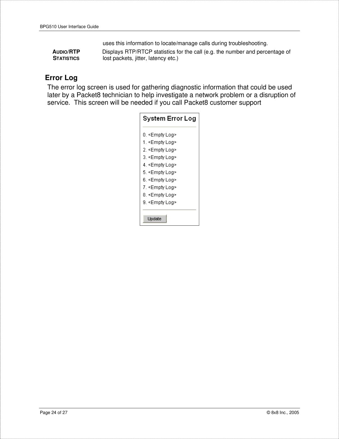 8x8 BPG510 manual Error Log, Udio/Rtp 