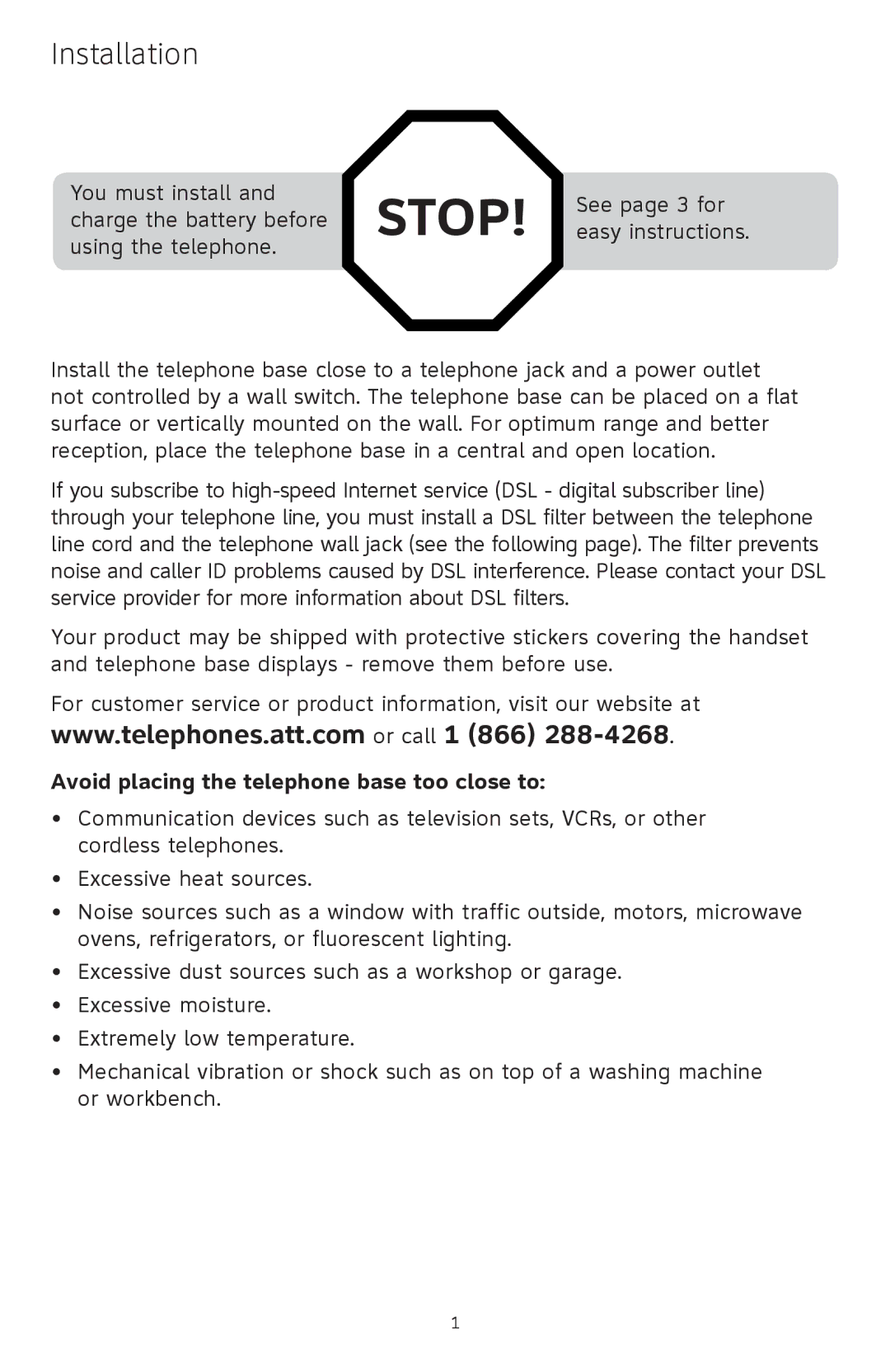 A & T International CL83201, CL83301, CL83351, CL83451, CL83401 Installation, Avoid placing the telephone base too close to 