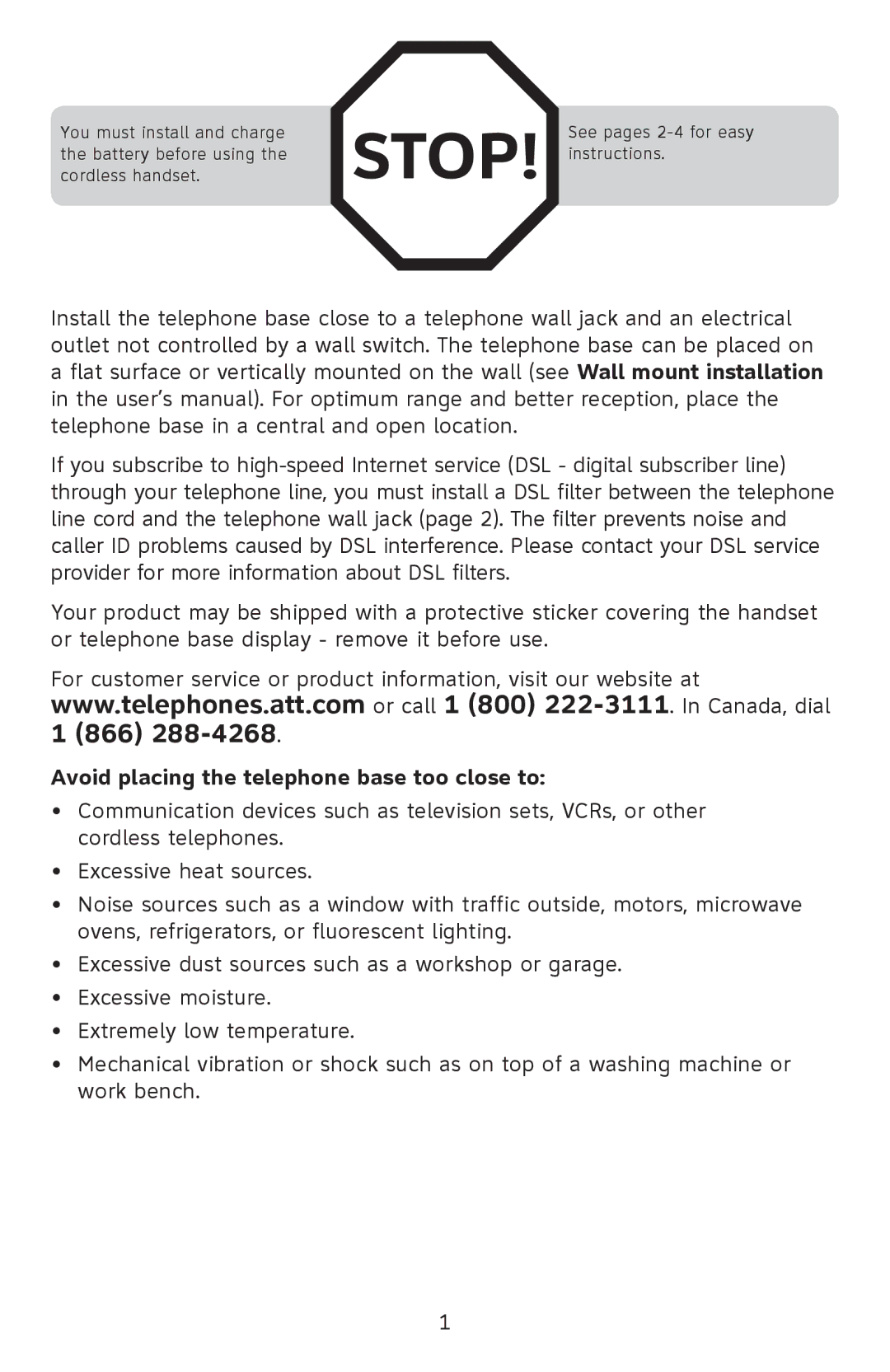 A & T International TL32200, TL32100, TL32250, TL32350, TL32300 manual Avoid placing the telephone base too close to 